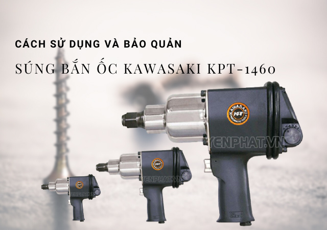 Súng bắn ốc Kawasaki KPT-1460